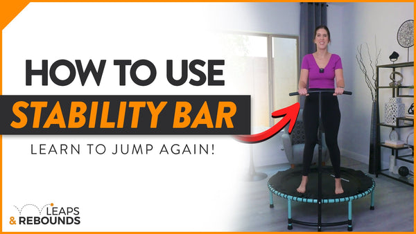 How to Use a Stability Bar on Your Mini Trampoline