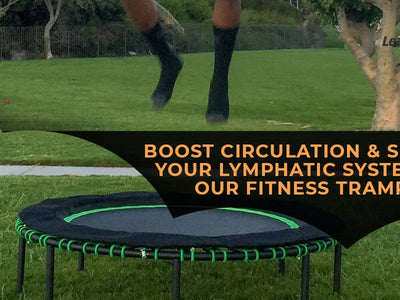 Boost Circulation And Support Your Lymphatic System With Our Fitness Trampolines