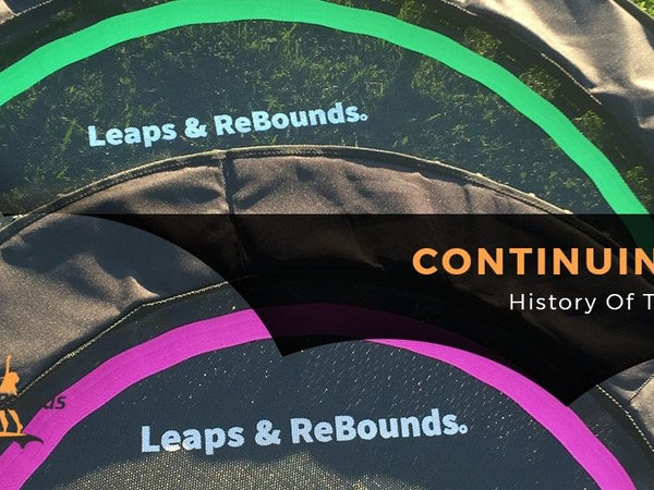 Continuing The History Of The Trampoline